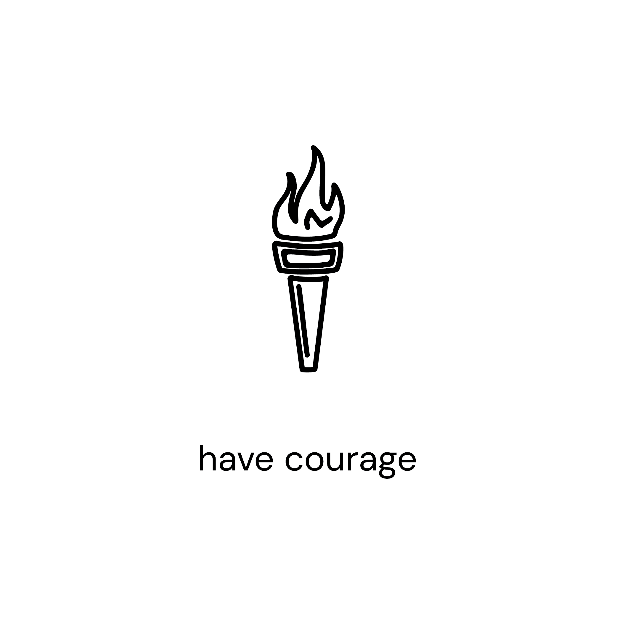 courage